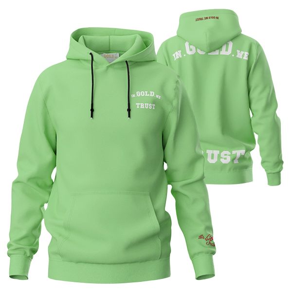 In Gold We Trust The Notorious Hoodie Groen
