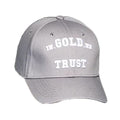 In Gold We Trust Baseball Cap Grijs