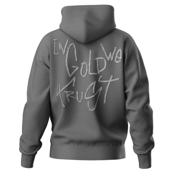In Gold We Trust The Dyrdek Hoodie Antraciet
