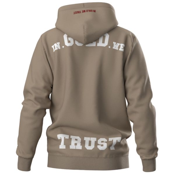 In Gold We Trust The Notorious Hoodie Beige